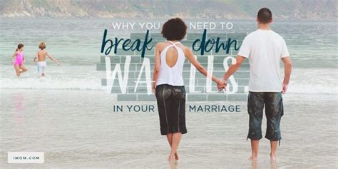 Why You Need To Break Down Walls In Your Marriage The Life Of Queens