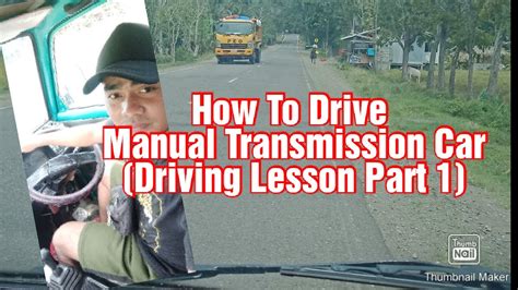 How To Drive Manual Transmission Car Paano Magmaneho Ng Manual