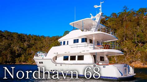 Nordhavn 68 The Ultimate Luxury Cruiser Youtube