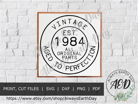 Vintage 1984 Svg 1984 Birthday Svg Happy Birthday Svg Aged Etsy