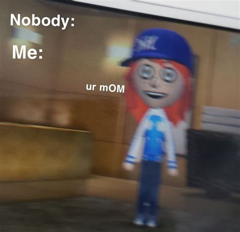 Ur Mom Funny Memes Sisters Funny Relatable