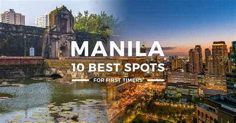 Where To Go In Manila Check Out These Top Tourist Spots Best Places