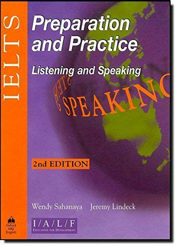 Ielts Preparation And Practice Listening And Speaking Second Edition