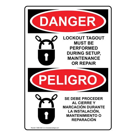 Osha Danger Lockout Tagout Setup Maintenance Spanish Sign Ods 4320