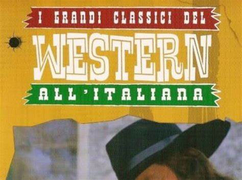 Westernsallitaliana Once Upon A Time In Spaghetti Westerns