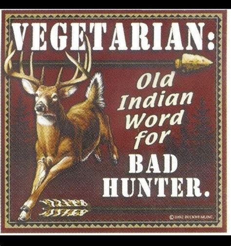 Pin By Crossbows For Sale On Big Bucks Hunting Humor