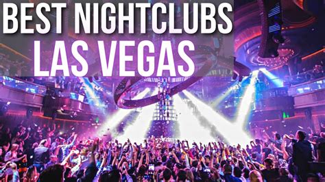 The 10 Best Nightclubs In Las Vegas Las Vegas Nightclubs 2021