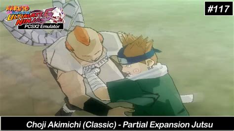 Choji Akimichi Classic Partial Expansion Jutsu Youtube