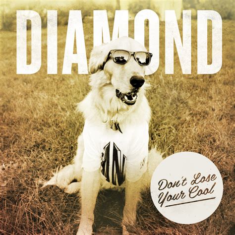 Diamond Dont Lose Your Cool Ep Free Download Blogsoup