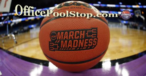 March Madness Pool Ideas Officepoolstop Blog