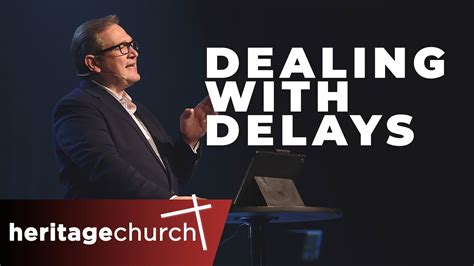 Real Faith Deals With Delays Patiently Talk Is Cheap Youtube