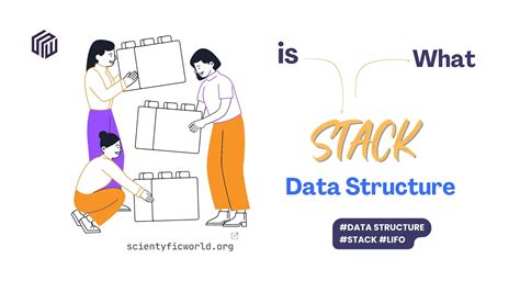 Introduction To Stack Data Structure • Scientyfic World