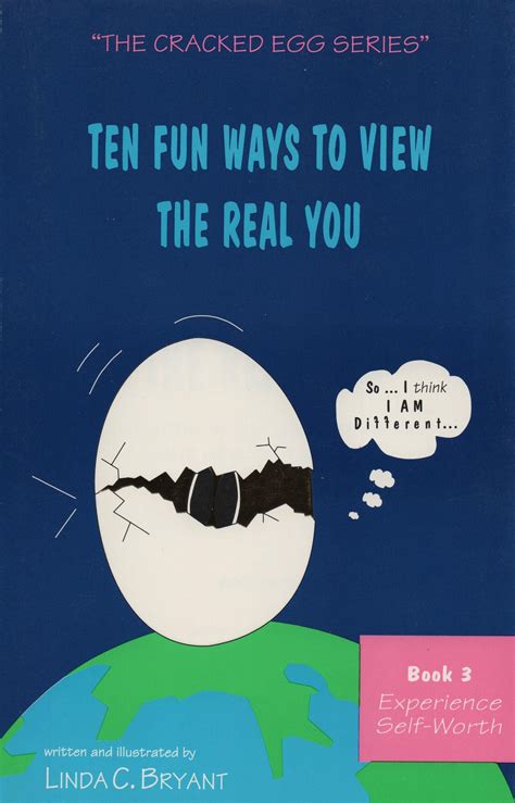 Ten Fun Ways To View The Real You By Linda C Byrant Goodreads