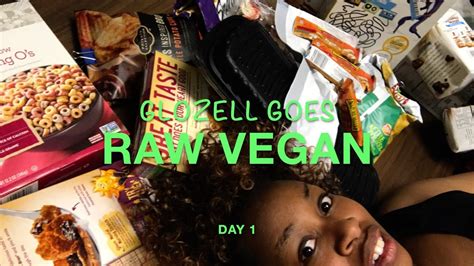 Glozell Goes Raw Vegan Day 1 Youtube