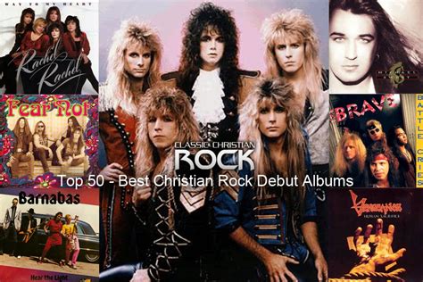 Top 50 Best Christian Rock Debut Albums Classic Christian Rock
