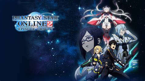 Phantasy Star Online 2 Episode Oracle Regarder Anime Complet En