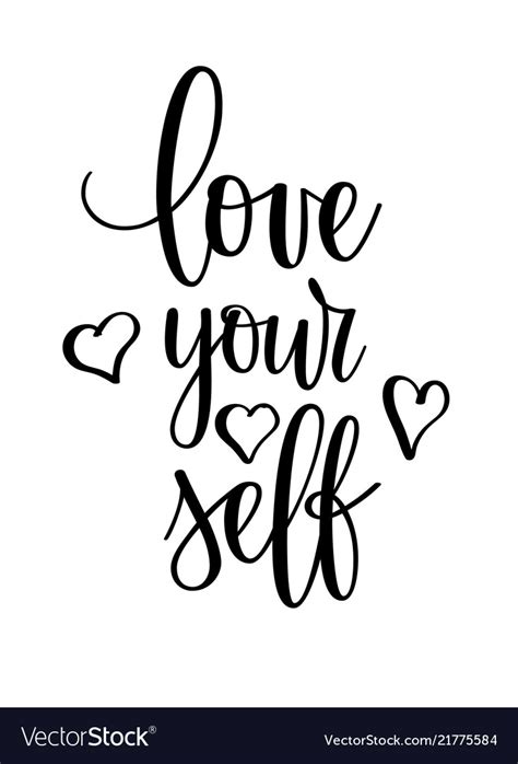 Love Yourself Motivational Inspirational Vector Image