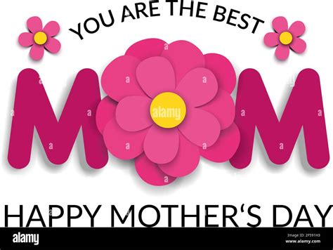 Mothers Day Greeting Card With Text You Are The Best Mom And Letter O Made Of Pink Paper Cut Out