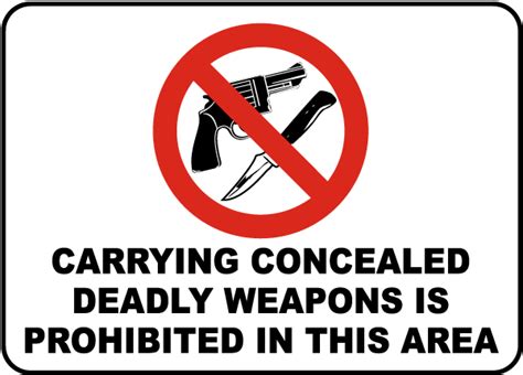 Concealed Weapons Prohibited Sign Claim Your 10 Discount