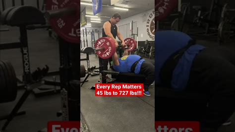 45 727 Lbs Bench Press Every Rep Matters Youtube