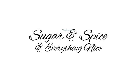 Sugar Spice Everything Nice Wall Decal Vinyl Wall Etsy