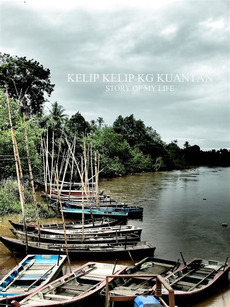 1.2 lack of direction to go kelip kelip kg kuantan • hard to found signboard directly to kg kuantan. Story of My Life: Kekecewaan di Kelip Kelip Kg Kuantan