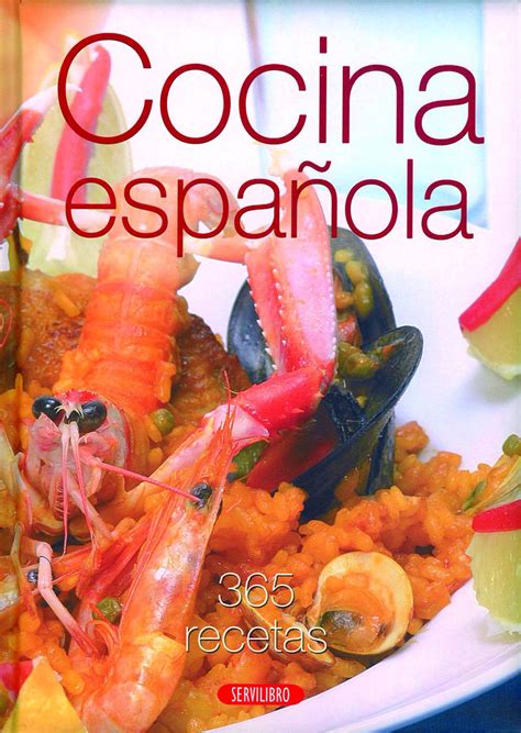 Libros De Cocina Libros Servilibro Ediciones La Cocina Española