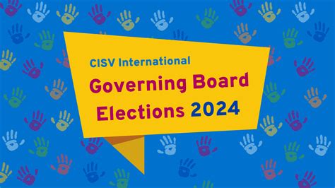 Governing Board Elections 2024 Cisv International