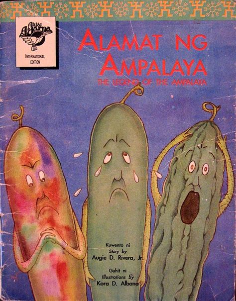 Alamat Ng Ampalaya The Legend Of The Bitter Gourd Philippine Book