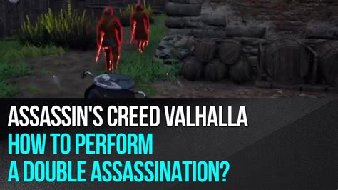 Assassin S Creed Valhalla How To Perform A Double Assassination