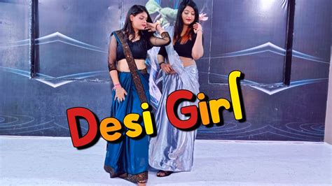 Desigirl Desi Girl Dostana Full Dance Video Watch Till The End Choreography By Soniya