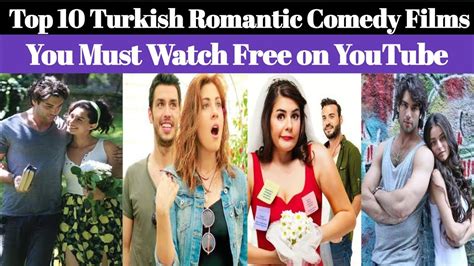 Top Turkish Romantic Comedy Movie On Youtube Youtube
