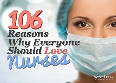 106 Reasons Why Everyone Should Love Nurses Nurseslabs