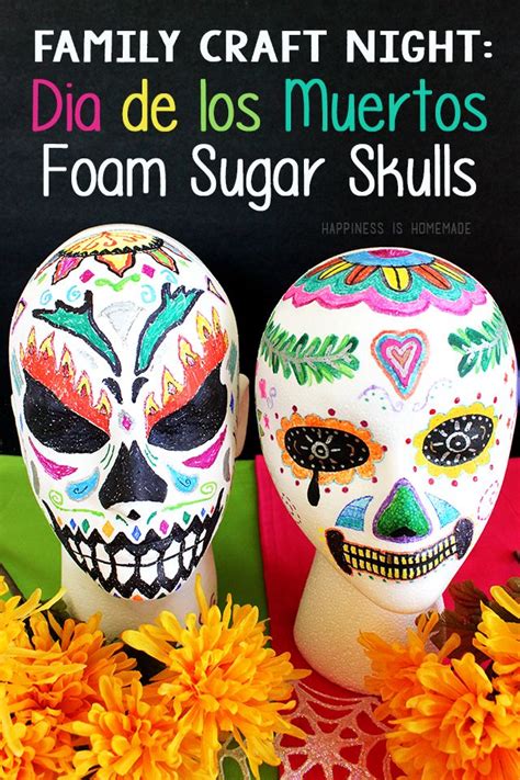 Turn Foam Heads Into Dia De Los Muertos Sugar Skulls With This Awesome