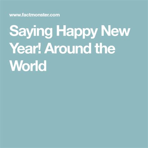 Saying Happy New Year Around The World Happy New Year New Years Eve