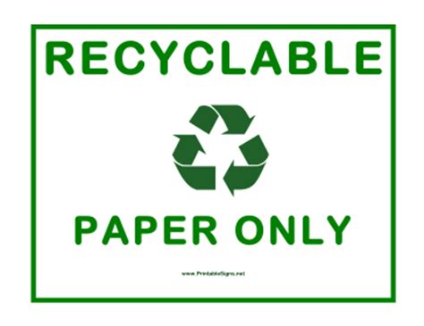 Check spelling or type a new query. Printable Recyclable Paper Only Sign