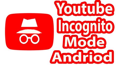 How To Enable Incognito Mode On Youtube Youtube