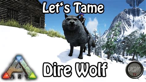 Ark Survival Evolved Lets Tame Dire Wolf Deutsch Youtube