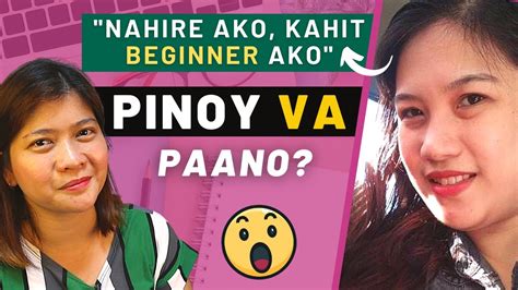 Beginner Na Pinoy Virtual Assistant Paano Nahire Galing Ng Mga
