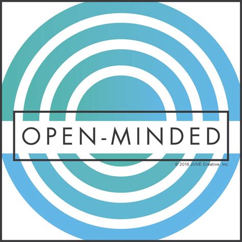 Open-Minded | JUVE Creative, Inc.