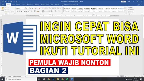 Cara Cepat Belajar Microsoft Word Tutorial Pemula Bagian 2 Youtube