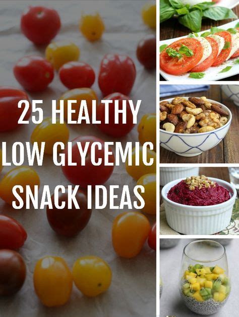 Low Glycemic Snack Ideas Low Glycemic Snacks Low Glycemic Index Foods