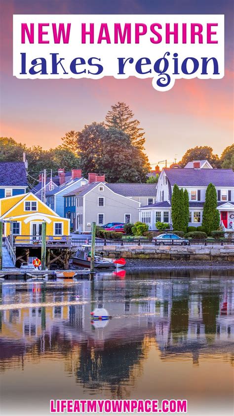 Exploring The Lakes Region Of New Hampshire In 2021 Travel