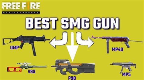 Free fire is the ultimate survival shooter game available on mobile. Which Is The Best Submachine Gun In Free Fire To Get Booyah?