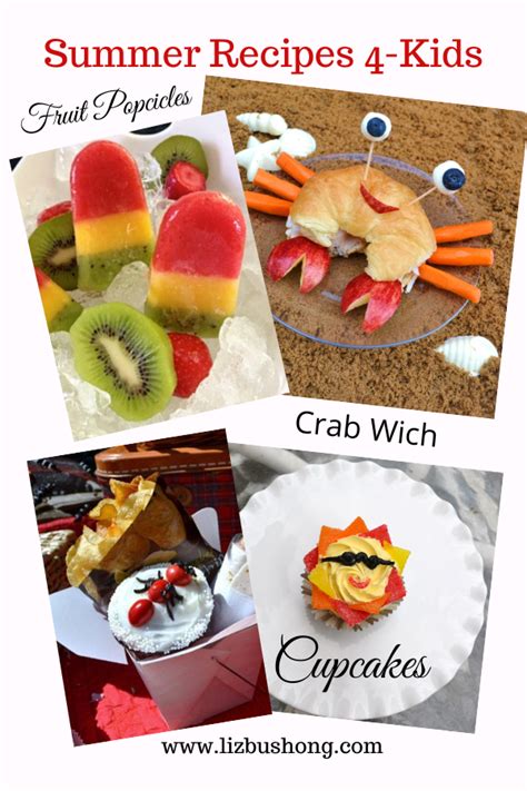 Super Easy Summer Recipes For Kids Liz Bushong Summer Food Kids
