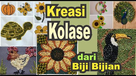 Kumpulan Kolase Dari Biji Bijian 160 Contoh Kolase Bahan Alam Seed