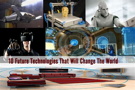 Year2008 10 Future Technologies That Will Change The World
