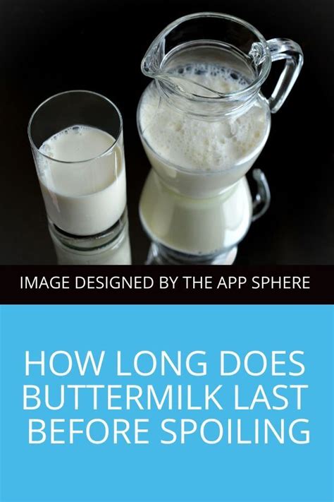 How Long Does Buttermilk Last Before Spoiling Buttermilk Recipes