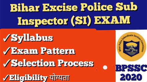 Bihar Excise Police Sub Inspector Si Syllabus Exam Pattern Selection