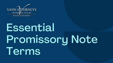 Essential Promissory Note Terms Vann Attorneys Pllc